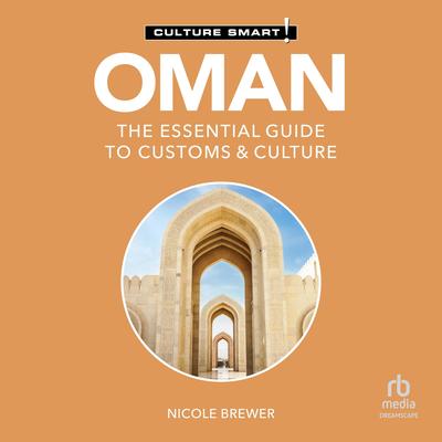 Oman - Culture Smart! by Nicole Brewer audiobook