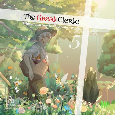 The Great Cleric: Volume 5 by Broccoli Lion audiobook