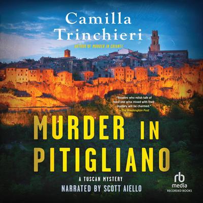 Murder in Pitigliano by Camilla Trinchieri audiobook