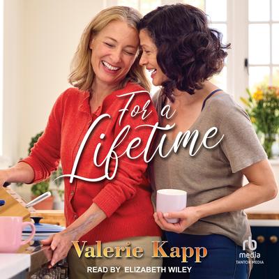 For a Lifetime by Valerie Kapp audiobook