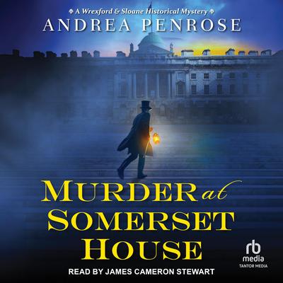 Murder at Somerset House by Andrea Penrose audiobook