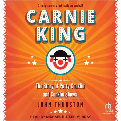 Carnie King by John Thurston audiobook