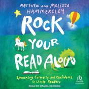 Rock Your Read Aloud by  Matthew Hammersley audiobook