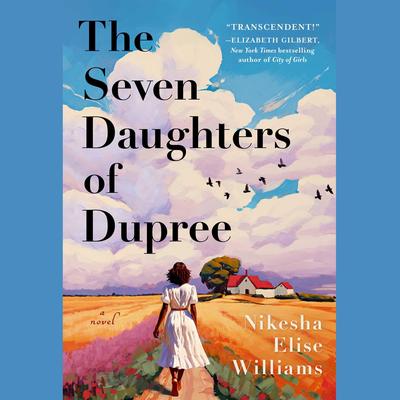The Seven Daughters of Dupree by Nikesha Elise Williams audiobook