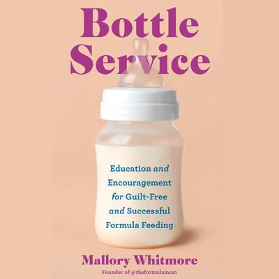 Bottle Service by Mallory Whitmore audiobook