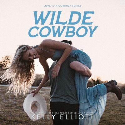 Wilde Cowboy by Kelly Elliott audiobook