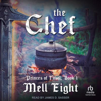 The Chef by Mell Eight audiobook