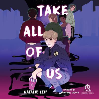 Take All of Us by Natalie Leif audiobook