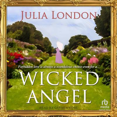Wicked Angel by Julia London audiobook
