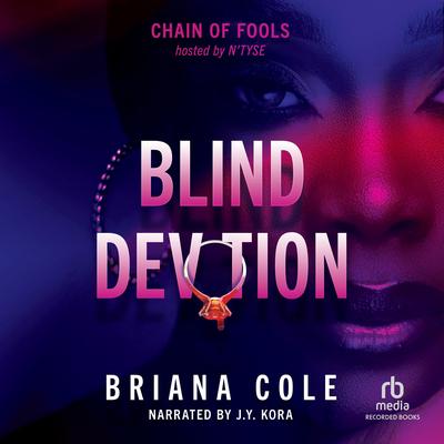 Blind Devotion by Briana Cole audiobook