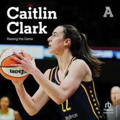 Caitlin Clark by  The Athletic audiobook