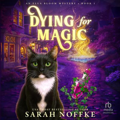 Dying For Magic by Sarah Noffke audiobook