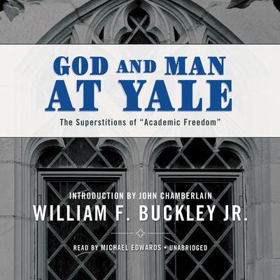God and Man at Yale by William F. Buckley audiobook