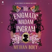 The Enigmatic Madam Ingram by  Meihan Boey audiobook