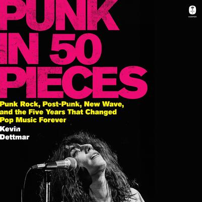Punk in Fifty Pieces by Kevin Dettmar audiobook
