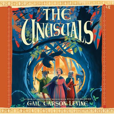 The Unusuals by Gail Carson Levine audiobook