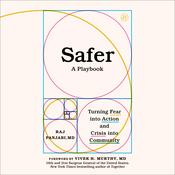 Safer by  Raj Panjabi MD audiobook