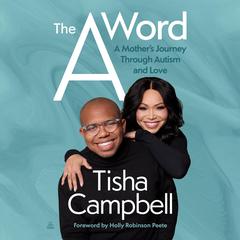 The A Word by Tisha Campbell audiobook