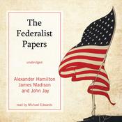 The Federalist Papers by  John Jay audiobook