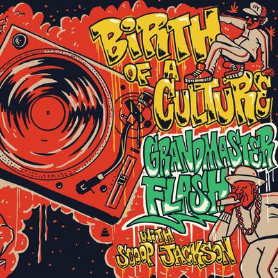 Birth of a Culture by Grandmaster Flash audiobook