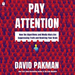 Pay Attention by David Pakman audiobook