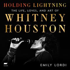 Holding Lightning by Emily Lordi audiobook