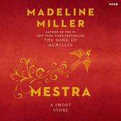 Mestra by  Madeline Miller audiobook