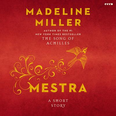Mestra by Madeline Miller audiobook