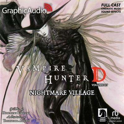 Nightmare Village [Dramatized Adaptation] by Hideyuki Kikuchi audiobook