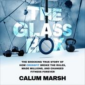The Glass Box by  Calum Marsh audiobook
