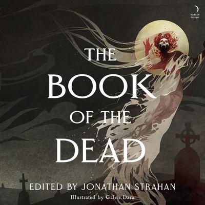 The Book of the Dead by Jonathan Strahan audiobook