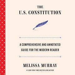 The U.S. Constitution by Melissa Murray audiobook
