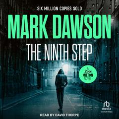 The Ninth Step by Mark Dawson audiobook