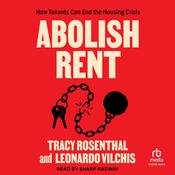 Abolish Rent by  Tracy Rosenthal audiobook