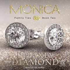 Monica by Delaney Diamond audiobook