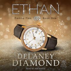 Ethan by Delaney Diamond audiobook
