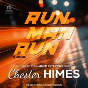 Run Man Run by  Chester Himes audiobook