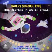 Mrs. Jeepers In Outer Space by  Marcia Thornton Jones audiobook