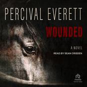 Wounded by  Percival Everett audiobook