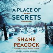 A Place of Secrets by  Shane Peacock audiobook