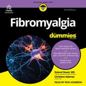 Fibromyalgia For Dummies, 3rd Edition by  Christine Adamec audiobook