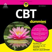 CBT For Dummies, 4th Edition by  Rhena Branch audiobook