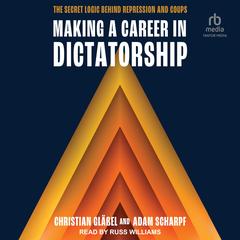 Making a Career in Dictatorship by Christian Gläßel audiobook
