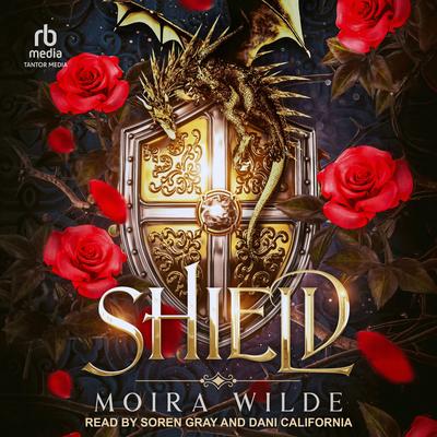 Shield by Moira Wilde audiobook