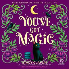 You've Got Magic by Stacy Claflin audiobook