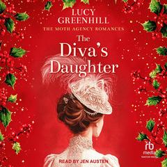 The Diva's Daughter by Lucy Greenhill audiobook
