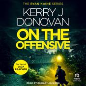 On the Offensive by  Kerry J. Donovan audiobook