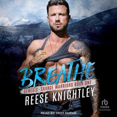 Breathe by Reese Knightley audiobook