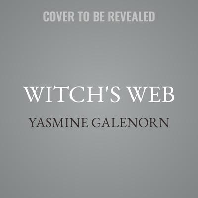 Witch's Web by Yasmine Galenorn audiobook
