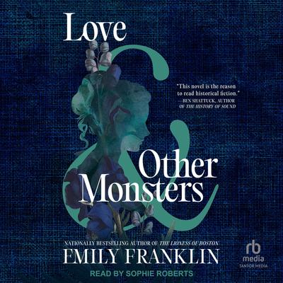 Love & Other Monsters by Emily Franklin audiobook